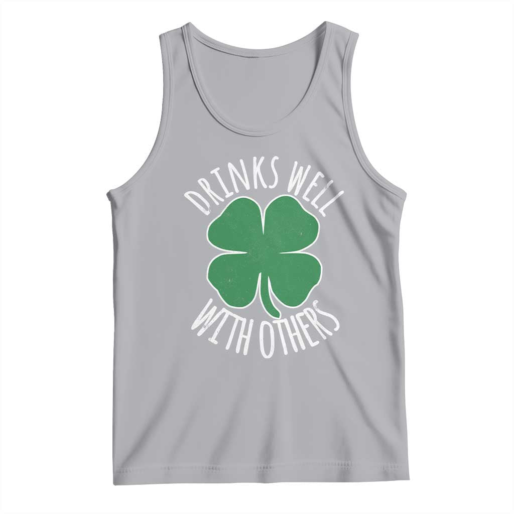 Funny St Patricks Day Drinking Tank Top Drinks Well With Others Drunk Beer Lucky Shamrock TS02 Athletic Heather Print Your Wear