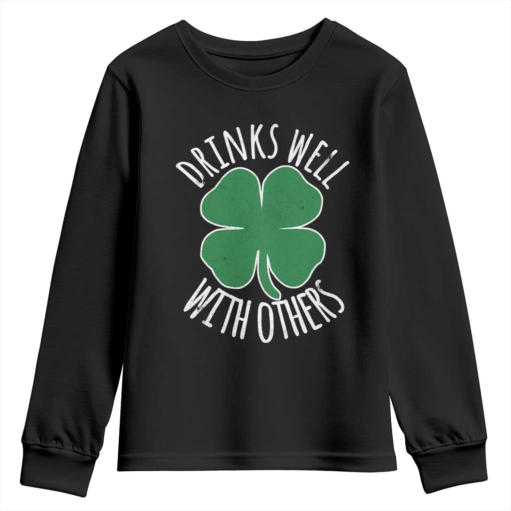 Funny St Patricks Day Drinking Youth Sweatshirt Drinks Well With Others Drunk Beer Lucky Shamrock TS02 Black Print Your Wear