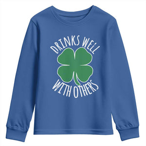 Funny St Patricks Day Drinking Youth Sweatshirt Drinks Well With Others Drunk Beer Lucky Shamrock TS02 Royal Blue Print Your Wear