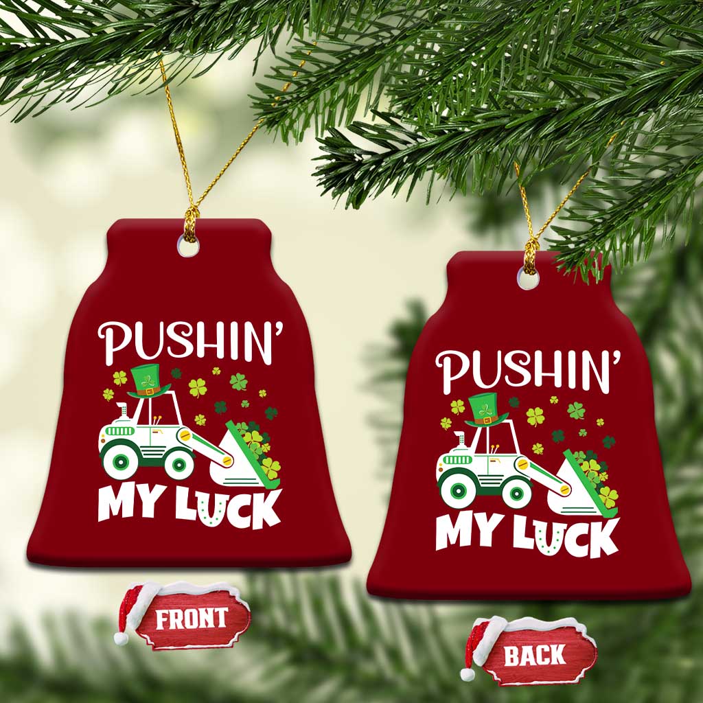 St Patricks Day Boys Truck Ceramic Ornament Pushing My Luck Tractor Toy Lover TS02 Print Your Wear