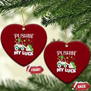 St Patricks Day Boys Truck Ceramic Ornament Pushing My Luck Tractor Toy Lover TS02 Print Your Wear