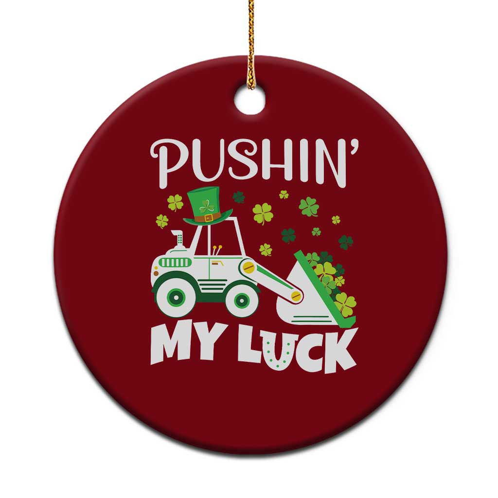 St Patricks Day Boys Truck Ceramic Ornament Pushing My Luck Tractor Toy Lover TS02 1pc Red Print Your Wear