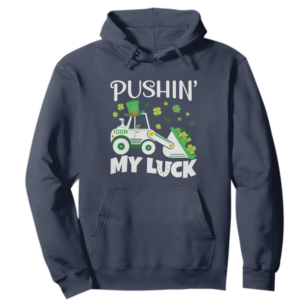 St Patricks Day Boys Truck Hoodie Pushing My Luck Tractor Toy Lover TS02 Navy Print Your Wear
