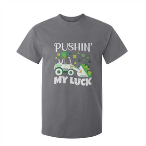 St Patricks Day Boys Truck T Shirt For Kid Pushing My Luck Tractor Toy Lover TS02 Charcoal Print Your Wear