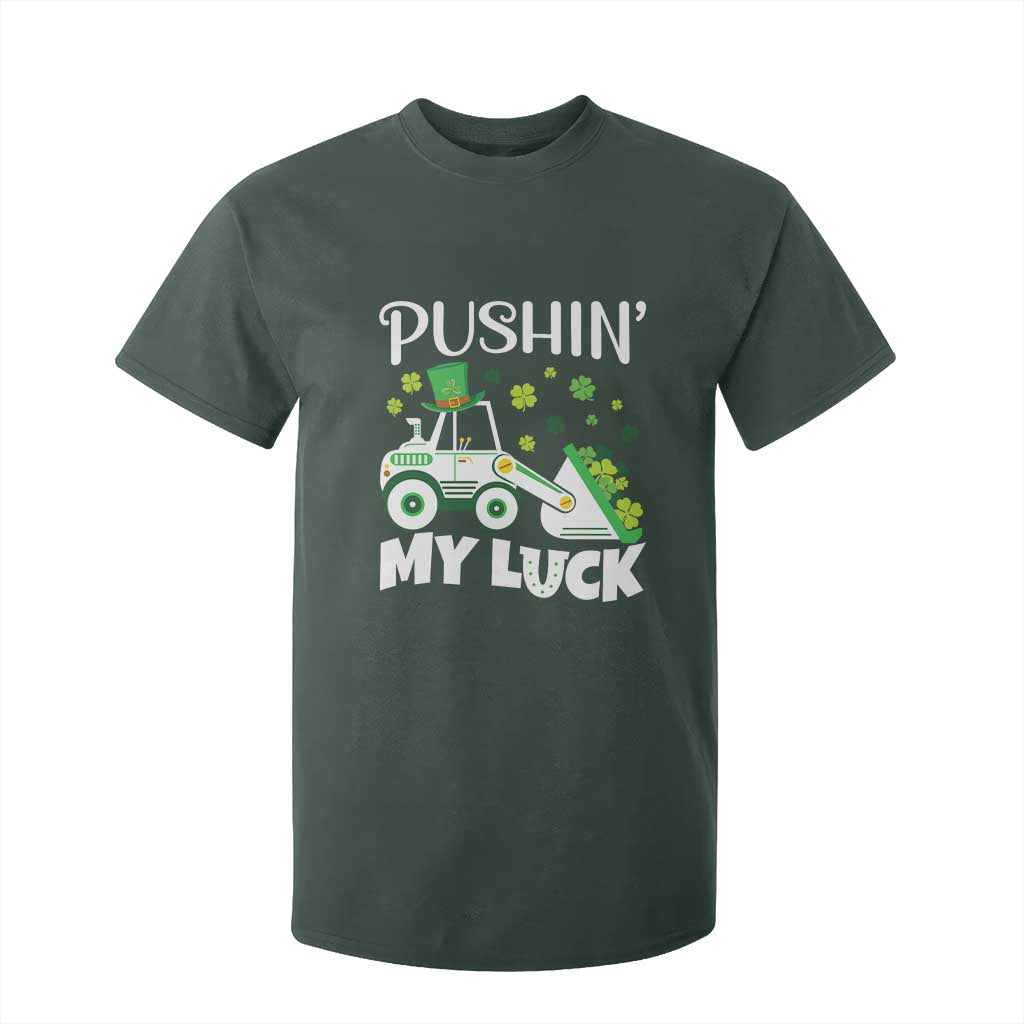 St Patricks Day Boys Truck T Shirt For Kid Pushing My Luck Tractor Toy Lover TS02 Dark Forest Green Print Your Wear