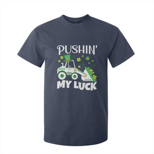 St Patricks Day Boys Truck T Shirt For Kid Pushing My Luck Tractor Toy Lover TS02 Navy Print Your Wear