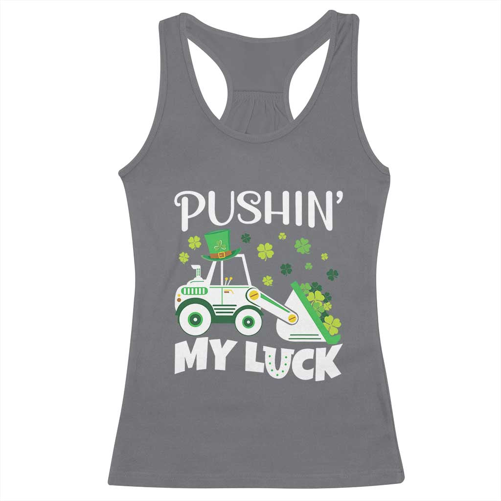 St Patricks Day Boys Truck Racerback Tank Top Pushing My Luck Tractor Toy Lover TS02 Charcoal Print Your Wear
