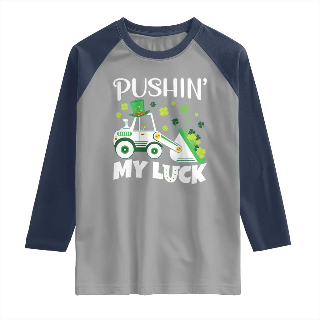 St Patricks Day Boys Truck Raglan Shirt Pushing My Luck Tractor Toy Lover TS02 Sport Gray Navy Print Your Wear