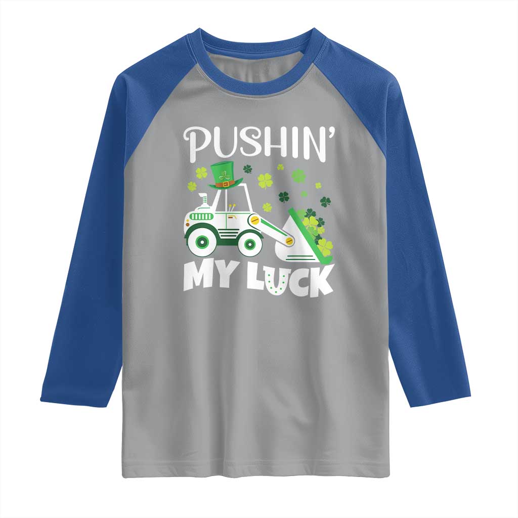 St Patricks Day Boys Truck Raglan Shirt Pushing My Luck Tractor Toy Lover TS02 Sport Gray Royal Print Your Wear