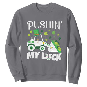 St Patricks Day Boys Truck Sweatshirt Pushing My Luck Tractor Toy Lover TS02 Charcoal Print Your Wear