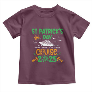 St Patricks Day Cruise Squad 2025 Matching Family Toddler T Shirt TS02 Maroon Print Your Wear