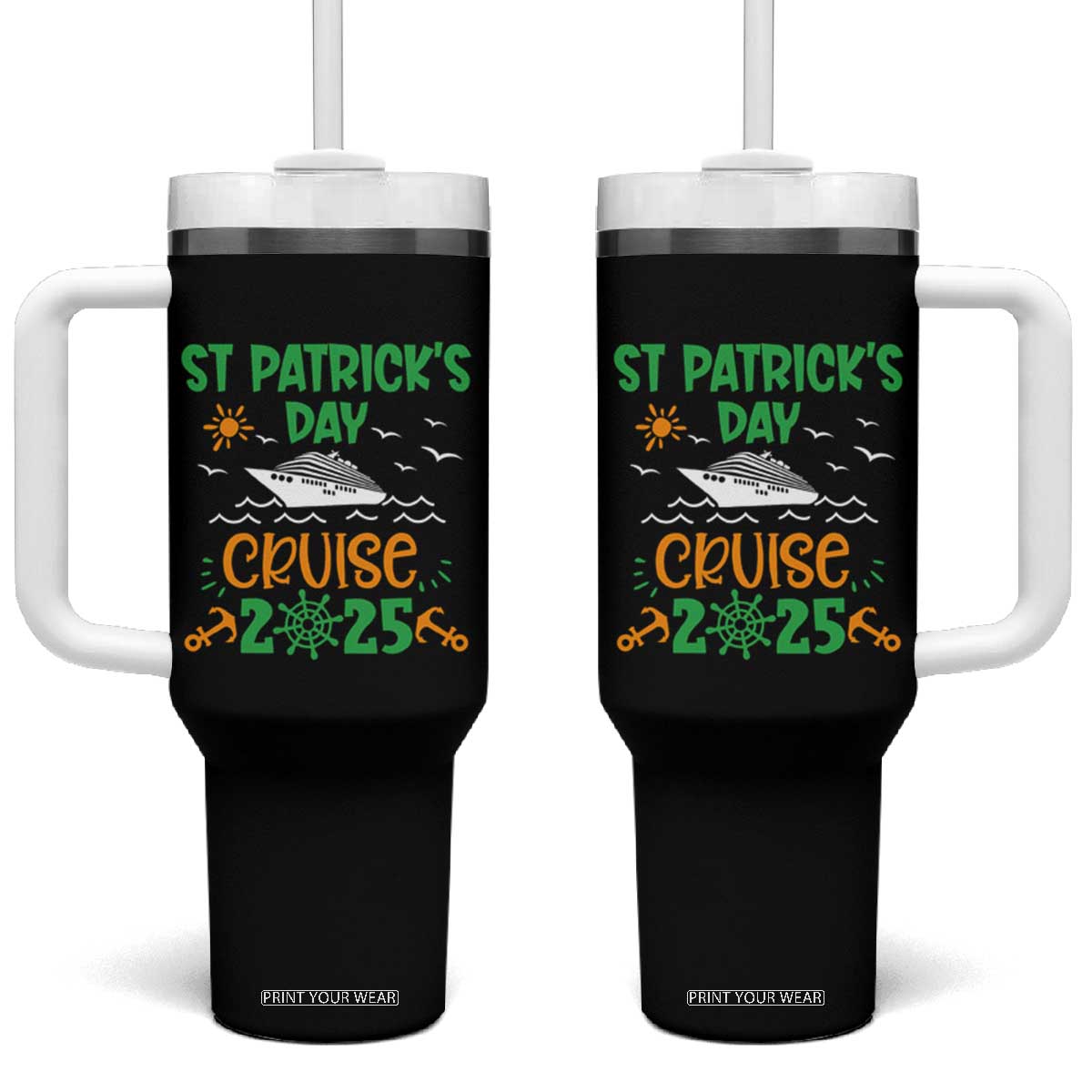 St Patricks Day Cruise Squad 2025 Matching Family Tumbler With Handle TS02 One Size: 40 oz Black Print Your Wear