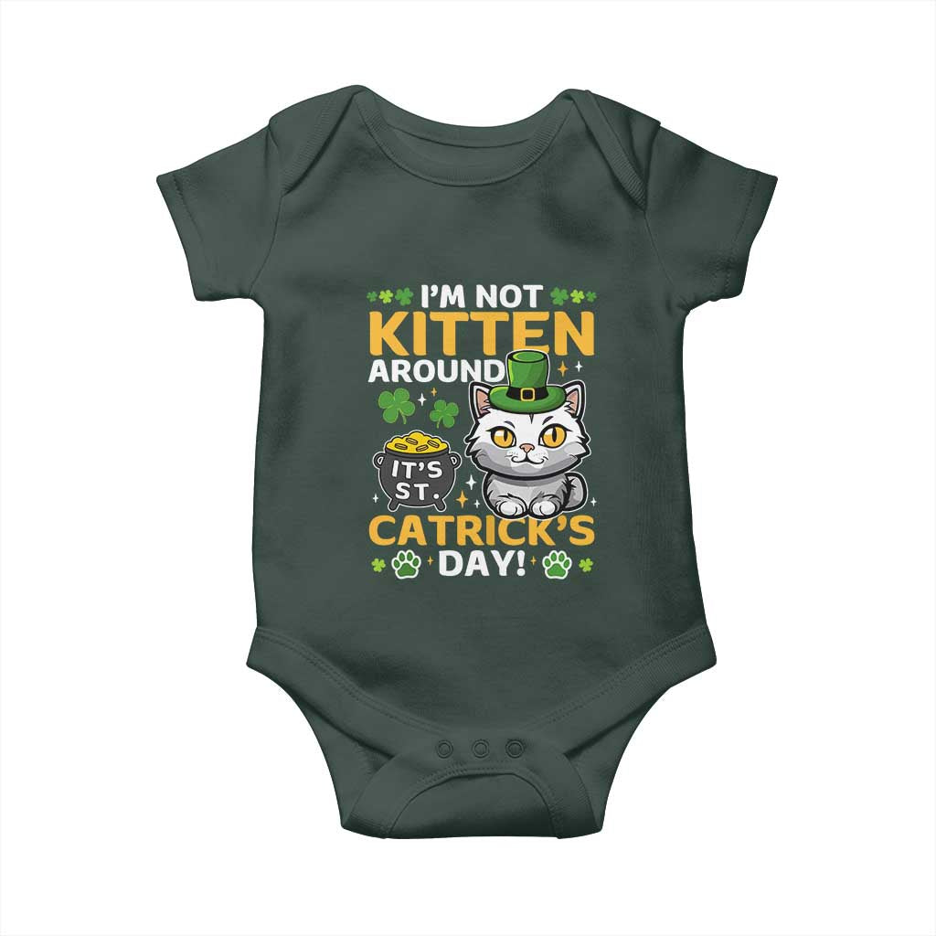 Cute Cat Leperchaun Baby Onesie Im Not Kitten Around Catrick's Day St Patricks TS02 Print Your Wear