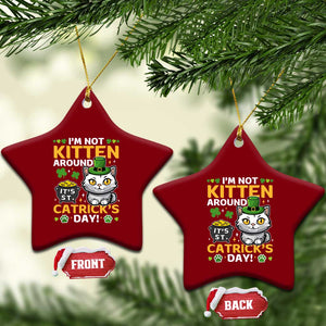 Cute Cat Leperchaun Ceramic Ornament Im Not Kitten Around Catrick's Day St Patricks TS02 Print Your Wear