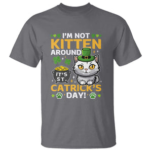 Cute Cat Leperchaun T Shirt Im Not Kitten Around Catrick's Day St Patricks TS02 Charcoal Print Your Wear