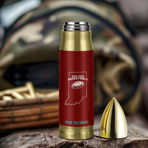 Indiana Football Era More Than Basketball Bullet Tumbler Hoosier State Fan Sports Pride TS02 Print Your Wear