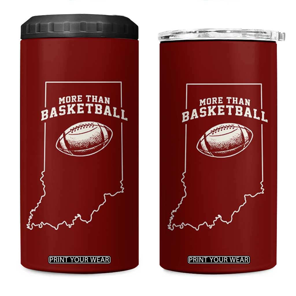 Indiana Football Era More Than Basketball 4 in 1 Can Cooler Tumbler Hoosier State Fan Sports Pride TS02 One Size: 16 oz Red Print Your Wear