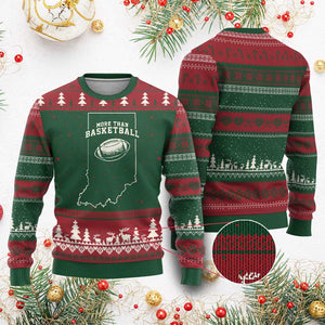 Indiana Football Era More Than Basketball Ugly Christmas Sweater Hoosier State Fan Sports Pride TS02 Red Green Print Your Wear
