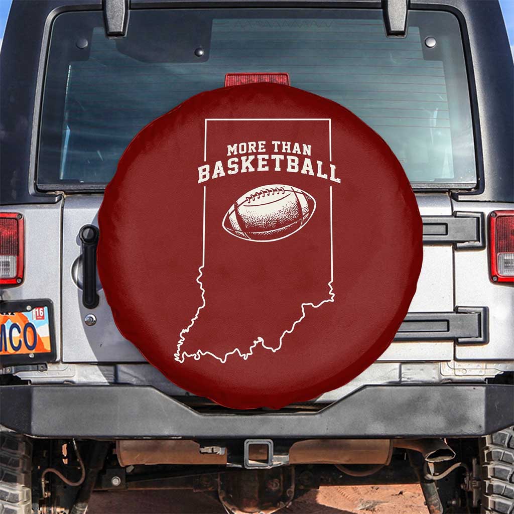 Indiana Football Era More Than Basketball Spare Tire Cover Hoosier State Fan Sports Pride TS02 No hole Red Print Your Wear