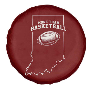 Indiana Football Era More Than Basketball Spare Tire Cover Hoosier State Fan Sports Pride TS02 Print Your Wear