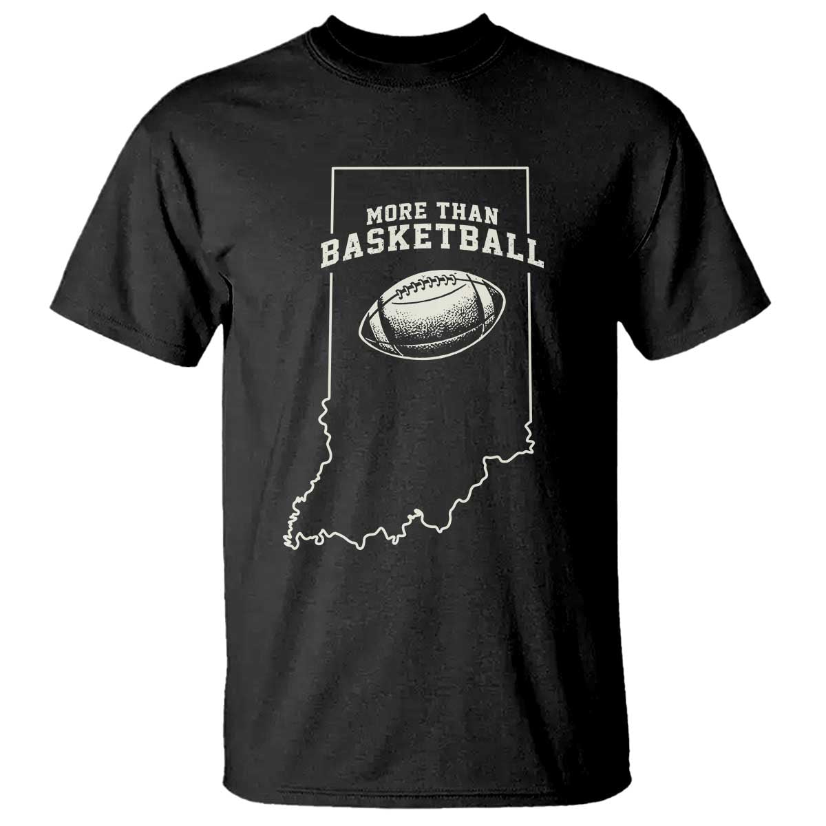 Indiana Football Era More Than Basketball T Shirt Hoosier State Fan Sports Pride TS02 Black Print Your Wear