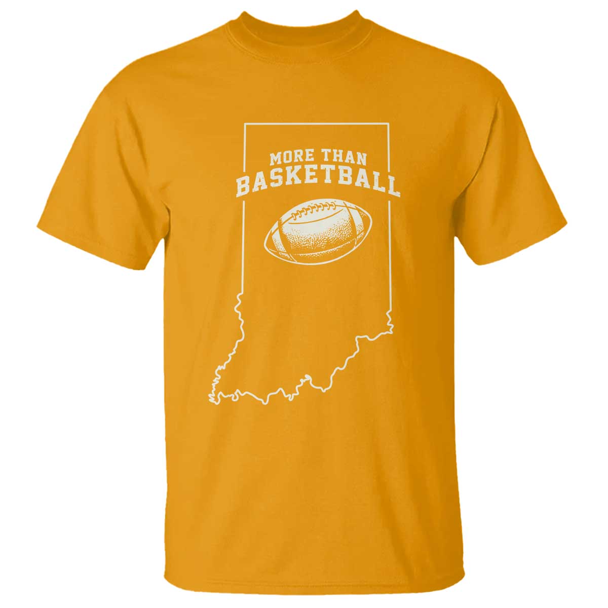 Indiana Football Era More Than Basketball T Shirt Hoosier State Fan Sports Pride TS02 Gold Print Your Wear
