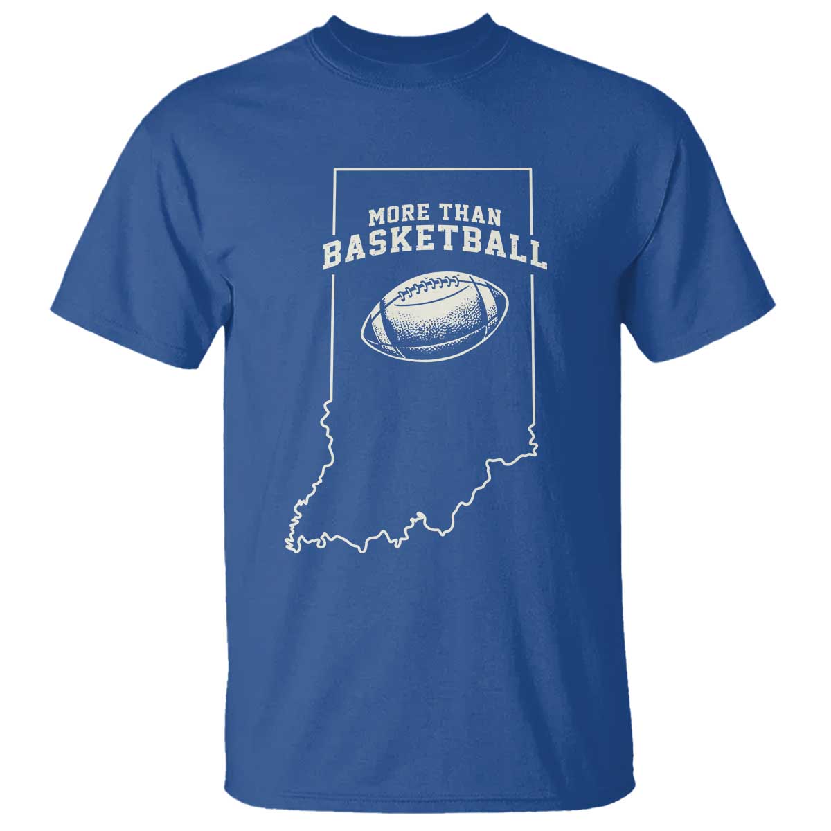 Indiana Football Era More Than Basketball T Shirt Hoosier State Fan Sports Pride TS02 Royal Blue Print Your Wear