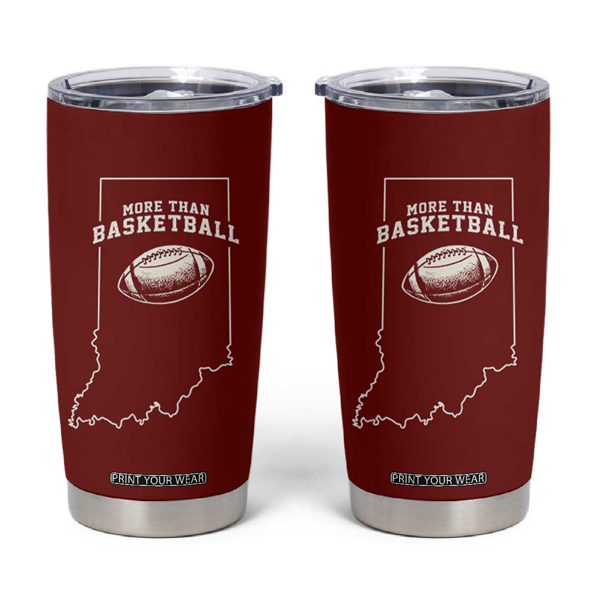 Indiana Football Era More Than Basketball Tumbler Cup Hoosier State Fan Sports Pride TS02 Red Print Your Wear
