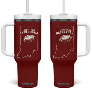 Indiana Football Era More Than Basketball Tumbler With Handle Hoosier State Fan Sports Pride TS02 One Size: 40 oz Red Print Your Wear