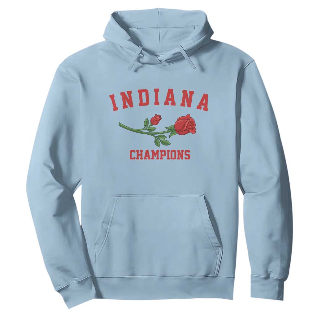 Indiana Champions Rose Hoosier State Graphic Hoodie Game Day Sports Pride TS02 Light Blue Print Your Wear