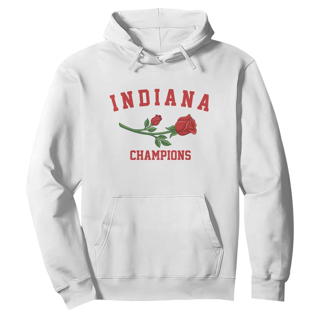 Indiana Champions Rose Hoosier State Graphic Hoodie Game Day Sports Pride TS02 White Print Your Wear