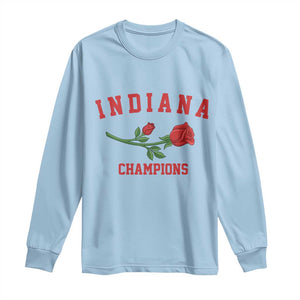 Indiana Champions Rose Hoosier State Graphic Long Sleeve Shirt Game Day Sports Pride TS02 Light Blue Print Your Wear