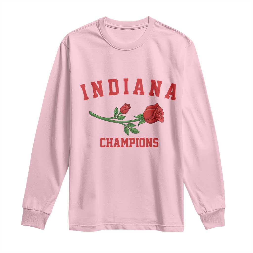 Indiana Champions Rose Hoosier State Graphic Long Sleeve Shirt Game Day Sports Pride TS02 Light Pink Print Your Wear