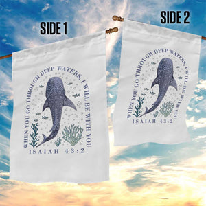 Inspirational Christian Bible Verse Isaiah 43:2 Whale Shark Garden Flag When You Go Through Deep Waters I Will Be With You TS02 Print Your Wear