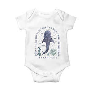 Inspirational Christian Bible Verse Isaiah 43:2 Whale Shark Baby Onesie When You Go Through Deep Waters I Will Be With You TS02 White Print Your Wear