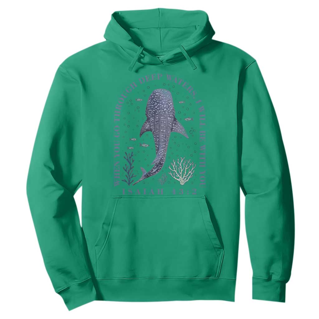 Inspirational Christian Bible Verse Isaiah 43:2 Whale Shark Hoodie When You Go Through Deep Waters I Will Be With You TS02 Irish Green Print Your Wear
