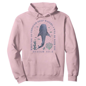 Inspirational Christian Bible Verse Isaiah 43:2 Whale Shark Hoodie When You Go Through Deep Waters I Will Be With You TS02 Light Pink Print Your Wear