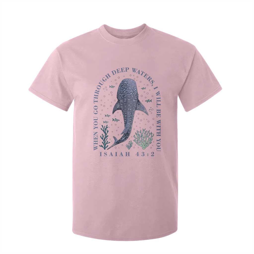 Inspirational Christian Bible Verse Isaiah 43:2 Whale Shark T Shirt For Kid When You Go Through Deep Waters I Will Be With You TS02 Light Pink Print Your Wear