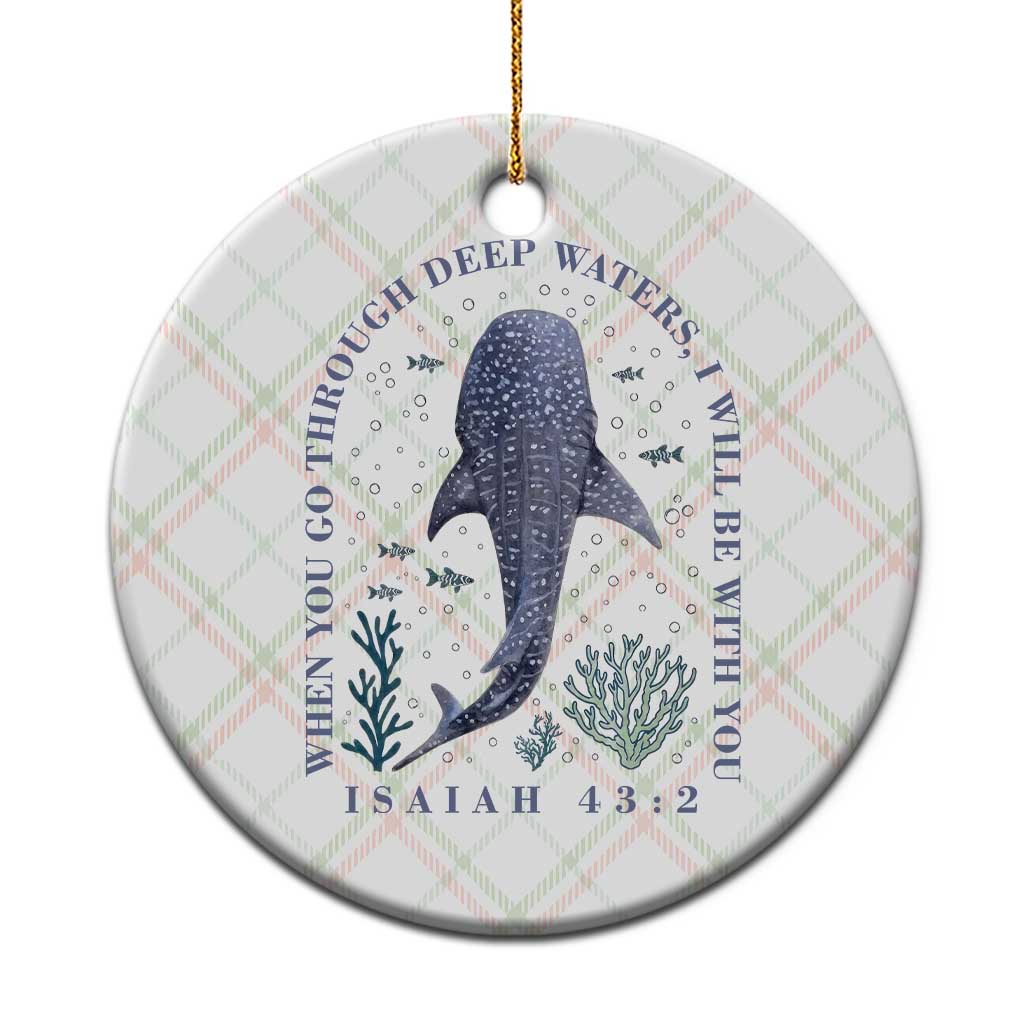 Inspirational Christian Bible Verse Isaiah 43:2 Whale Shark Ceramic Ornament When You Go Through Deep Waters I Will Be With You TS02 1pc Christmas Plaid Print Your Wear