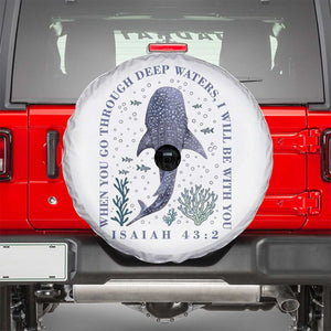 Inspirational Christian Bible Verse Isaiah 43:2 Whale Shark Spare Tire Cover When You Go Through Deep Waters I Will Be With You TS02 White Print Your Wear