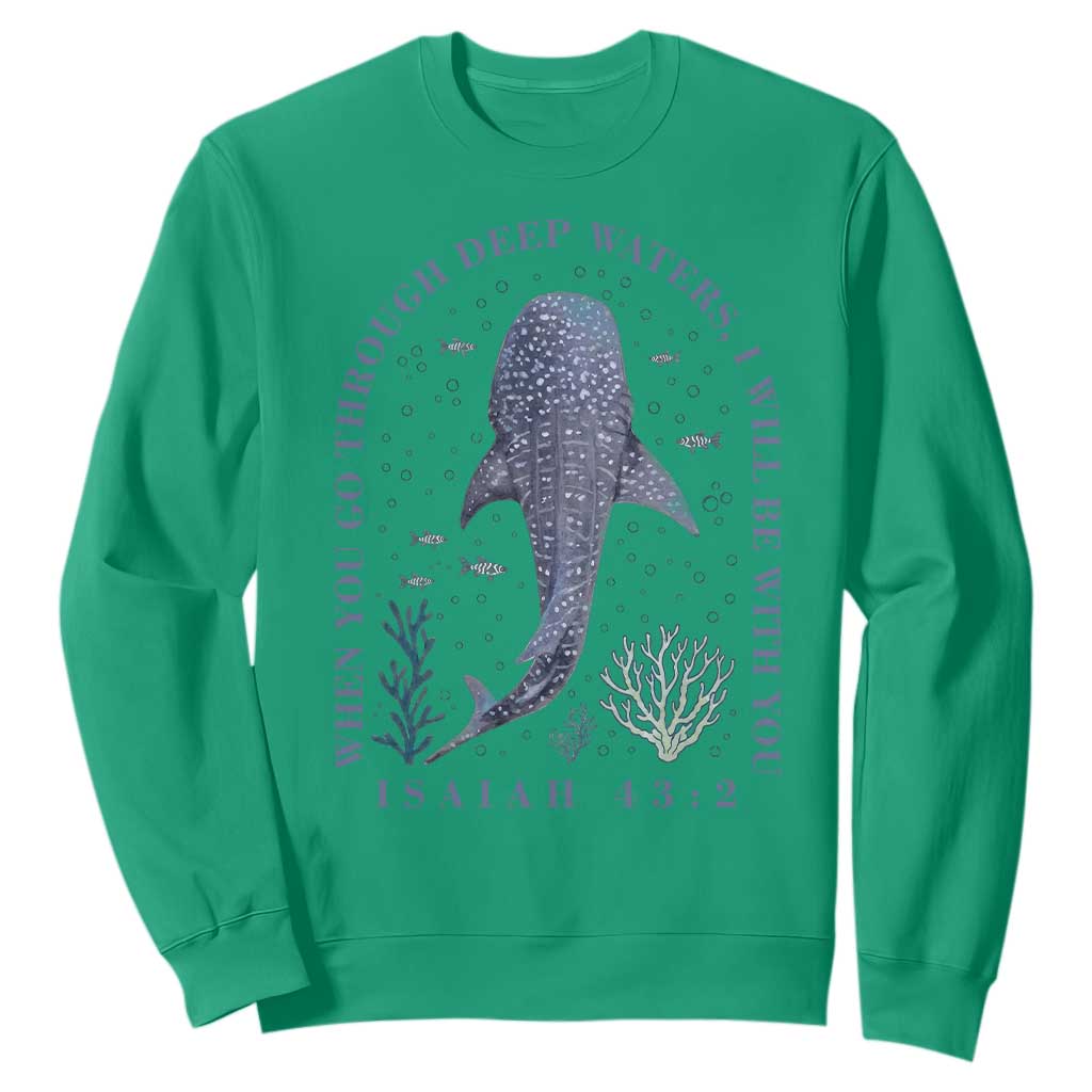 Inspirational Christian Bible Verse Isaiah 43:2 Whale Shark Sweatshirt When You Go Through Deep Waters I Will Be With You TS02 Irish Green Print Your Wear