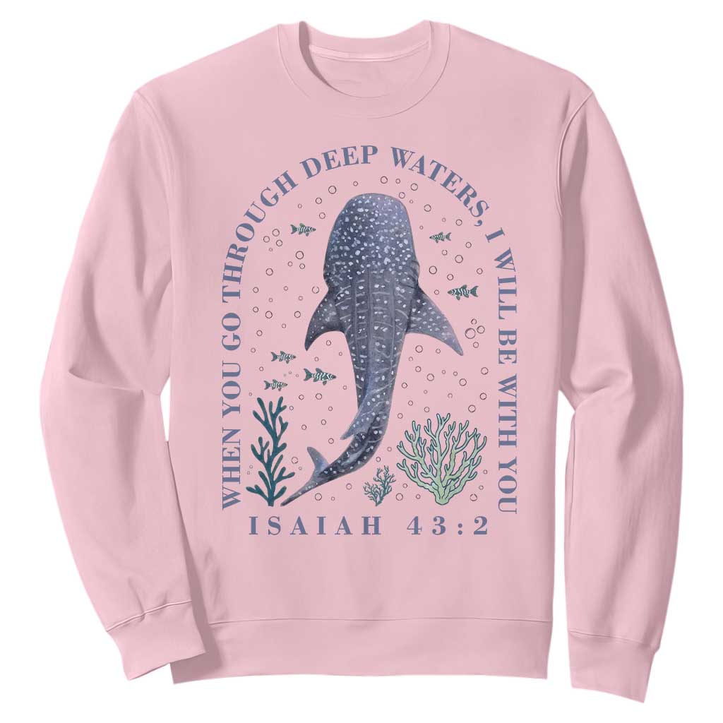 Inspirational Christian Bible Verse Isaiah 43:2 Whale Shark Sweatshirt When You Go Through Deep Waters I Will Be With You TS02 Light Pink Print Your Wear