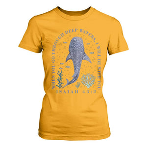 Inspirational Christian Bible Verse Isaiah 43:2 Whale Shark T Shirt For Women When You Go Through Deep Waters I Will Be With You TS02 Gold Print Your Wear
