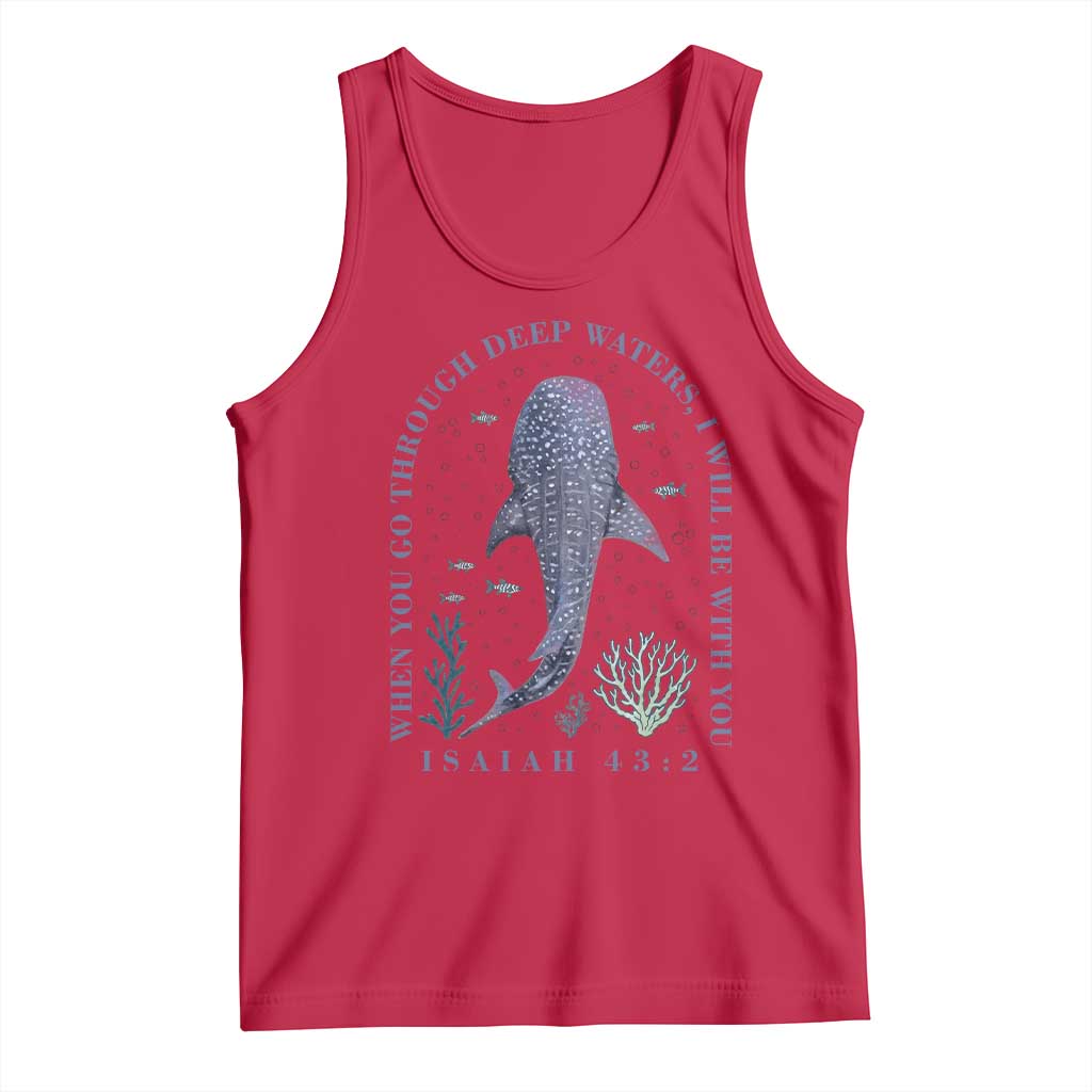 Inspirational Christian Bible Verse Isaiah 43:2 Whale Shark Tank Top When You Go Through Deep Waters I Will Be With You TS02 Red Print Your Wear