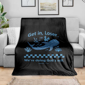 Funny Whale Shark Christian Bible Jonah 1:17 Throw Blanket Get In Loser We're Doing God's Will TS02 Print Your Wear