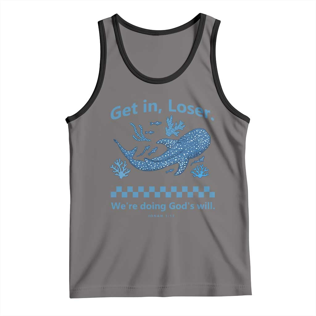 Funny Whale Shark Christian Bible Jonah 1:17 Tank Top Get In Loser We're Doing God's Will TS02 Deep Heather Black Print Your Wear