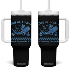 Funny Whale Shark Christian Bible Jonah 1:17 Tumbler With Handle Get In Loser We're Doing God's Will TS02 One Size: 40 oz Black Print Your Wear