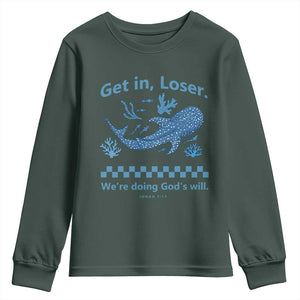 Funny Whale Shark Christian Bible Jonah 1:17 Youth Sweatshirt Get In Loser We're Doing God's Will TS02 Dark Forest Green Print Your Wear