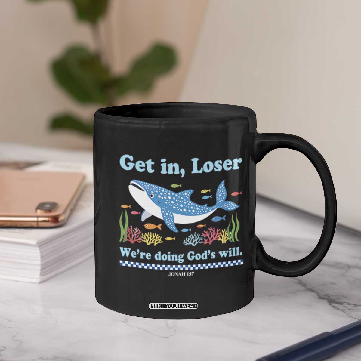 Colorful Whale Shark Christian Bible Jonah 1:17 Coffee Mug Funny Get In Loser We're Doing God's Will TS02 Print Your Wear