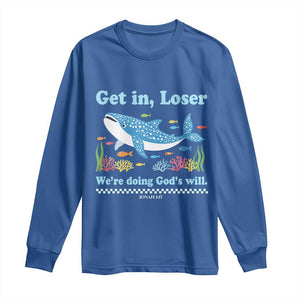 Colorful Whale Shark Christian Bible Jonah 1:17 Long Sleeve Shirt Funny Get In Loser We're Doing God's Will TS02 Royal Blue Print Your Wear